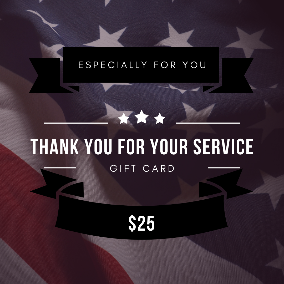 Thank You for Your Service Gift Card  *