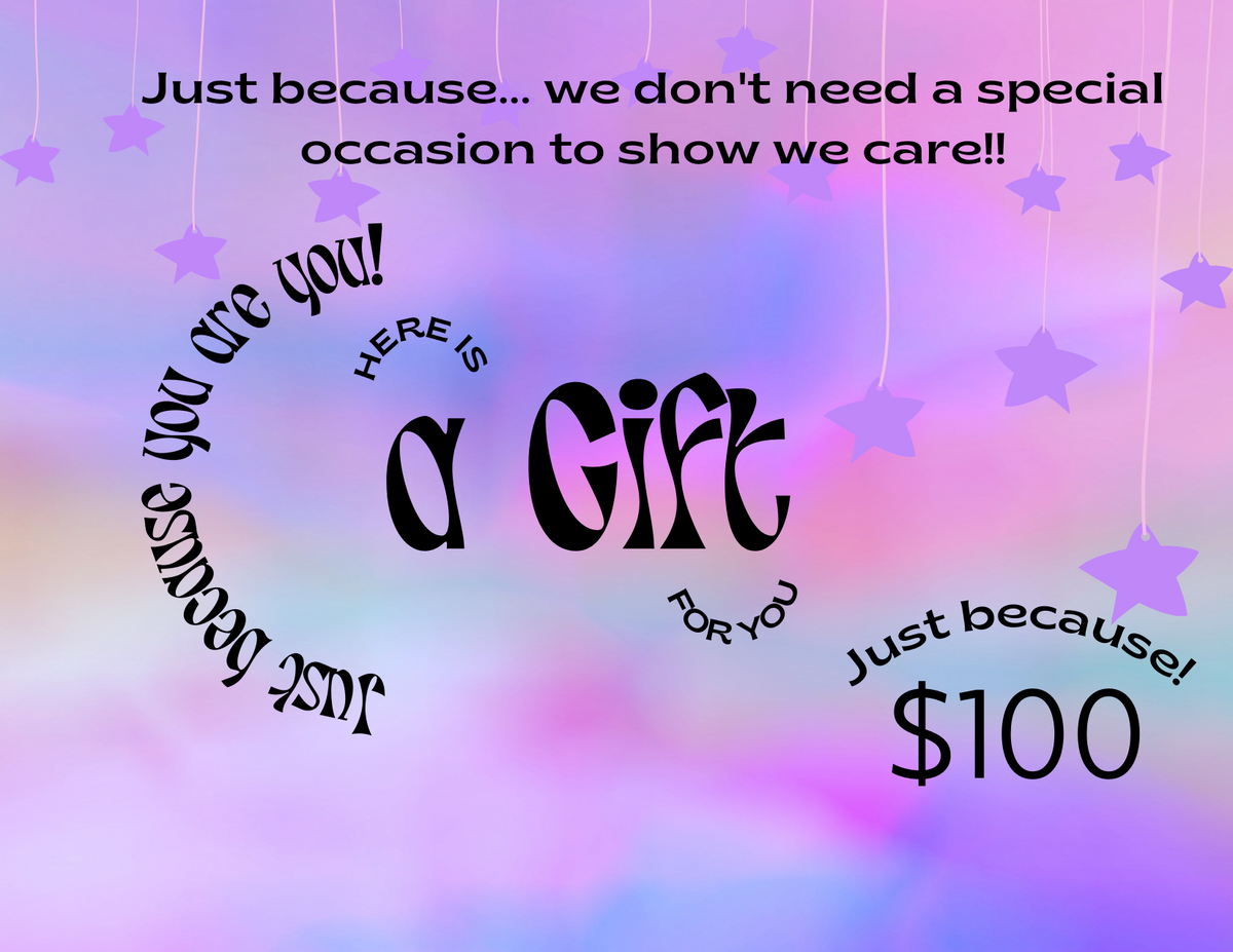 Just Because Gift Card  *